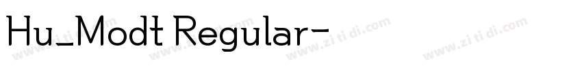 Hu_Modt Regular字体转换